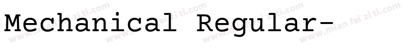 Mechanical Regular字体转换